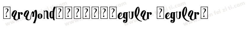 GaramondMTW03-Regular RegularVersio字体转换